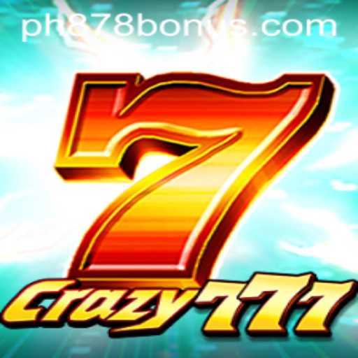 Unveiling the Thrilling World of Crazy777: A New Gaming Adventure with PH878